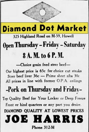 Diamond Dot Market - Jul 24 1946 Ad